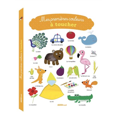 Mes premières couleurs à toucher Mes premières couleurs à toucher