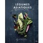 Légumes asiatiques