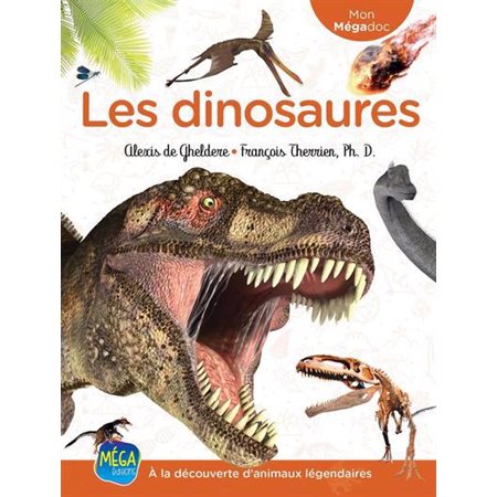 Mon Mégadoc; Les dinosaures