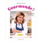 Gourmande!