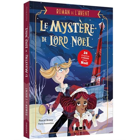 Le mystère de Lord Noël : Mon roman de l'Avent