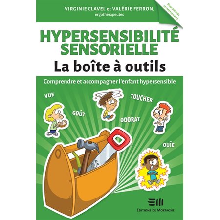 Hypersensibilité sensorielle