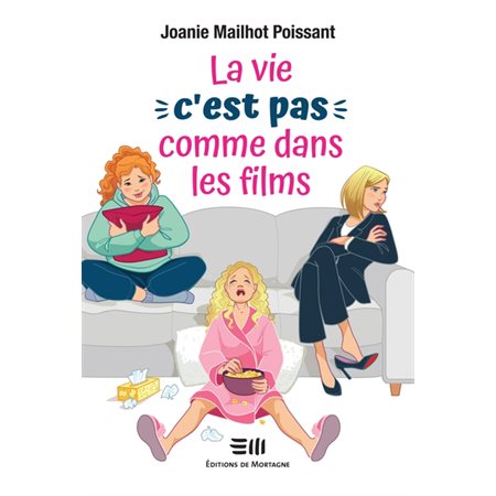 La vie, c''est pas comme dans les films