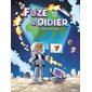 Fuze et Didier #2 En route vers la Lune