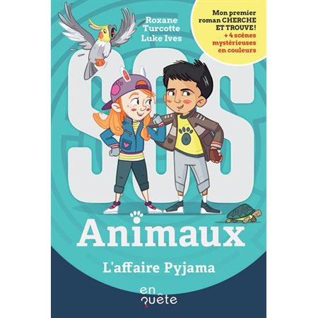 Animaux; L' affaire Pyjama