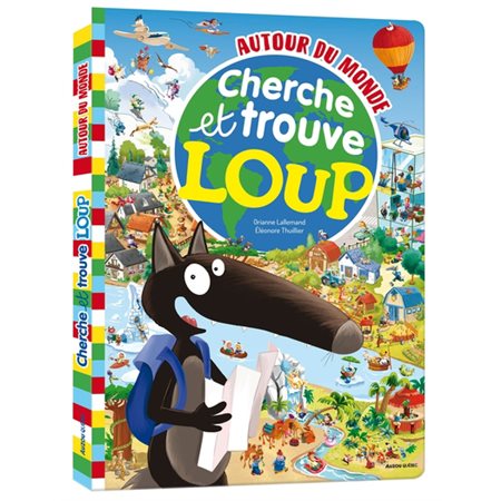 Chercher et trouve Loup : Autour du monde
