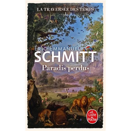 La traversée des temps #1; Paradis perdus