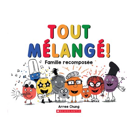 Tout mélangé!