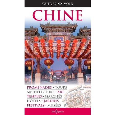 Guide voir Chine