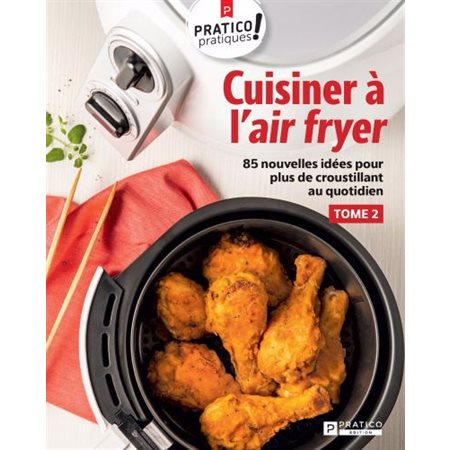 Cuisiner à l'air fryer #2