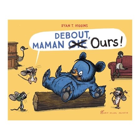 Debout, Maman Ours !