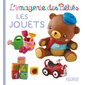 L'imagerie des bébés : les jouets