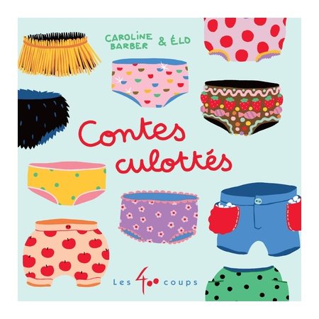 Contes culottés