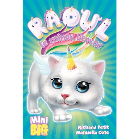 Raoul le minou licorne