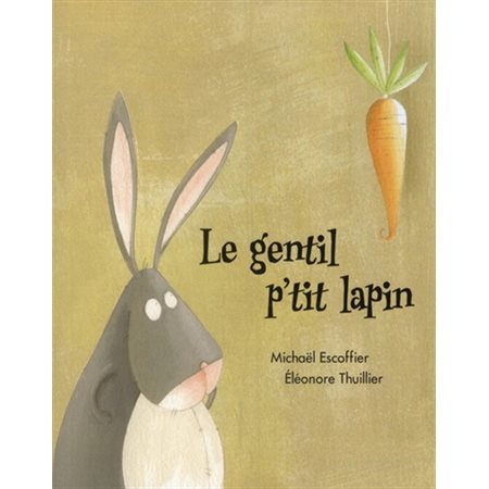 Le gentil p'tit lapin