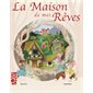 La maison de mes rêves