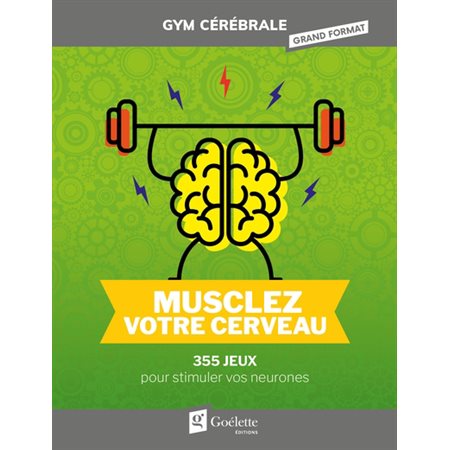 Musclez votre cerveau