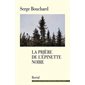 La prière de l''épinette noire