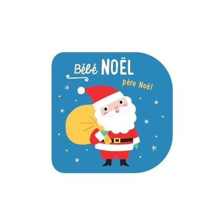 Bébé Noël : Père Noël