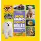 Mon grand livre de bébés animaux