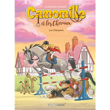 Camomille et les chevaux #4 Les champions