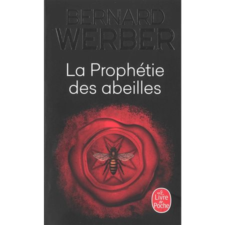 La prophétie des abeilles