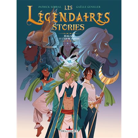 Les légendaires stories #2 Halan et l'oeil de Darnad