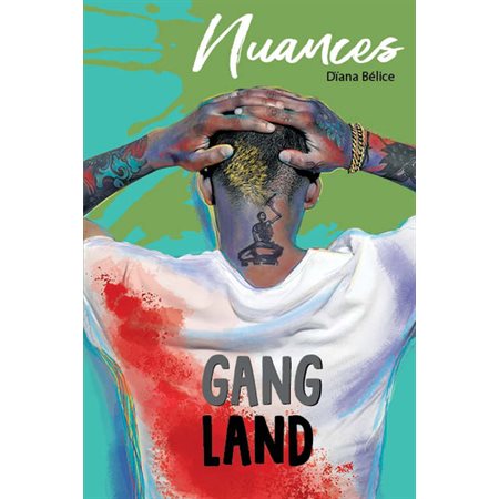 Nuances Gang Land