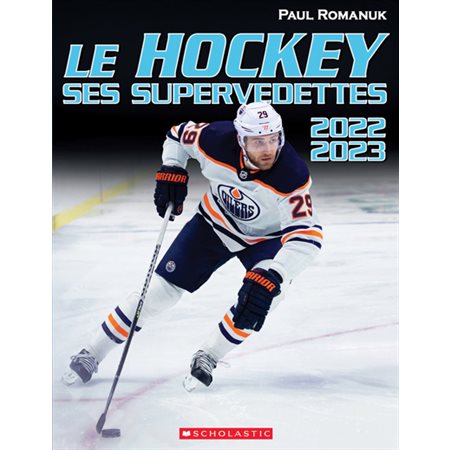 Le hockey : ses supervedettes 2022-2023