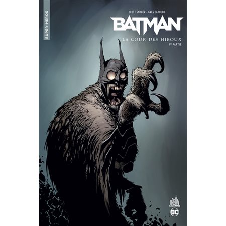 BATMAN : LA COUR DES HIBOUX #1