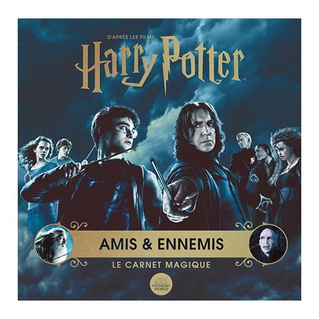 Harry Potter Amis & Ennemis Le carnet magique