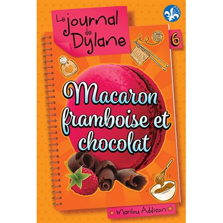 Le journal de Dylane #6 Macaron framboise et chocolat