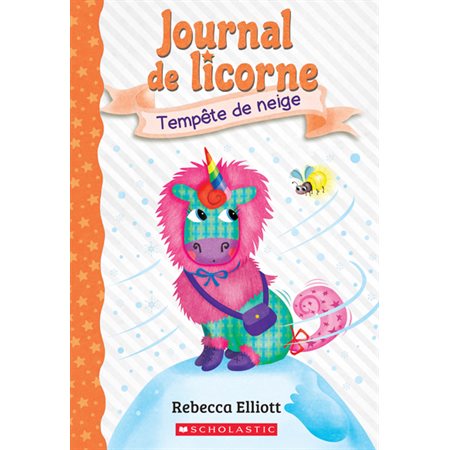 Journal de licorne #6  Tempête de neige