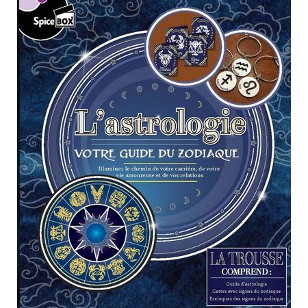 L' astrologie, Votre guide du zodiaque