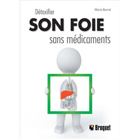 Détoxifier son foie sans médicaments  NE