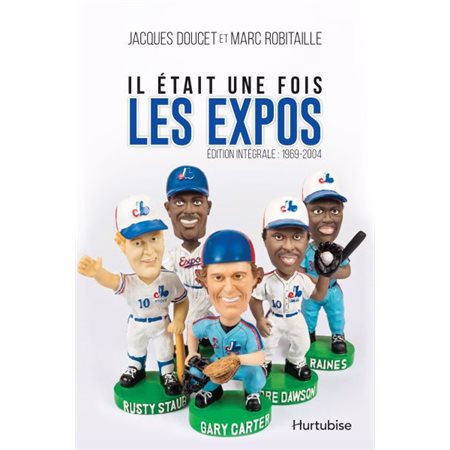 Il était une fois les Expos