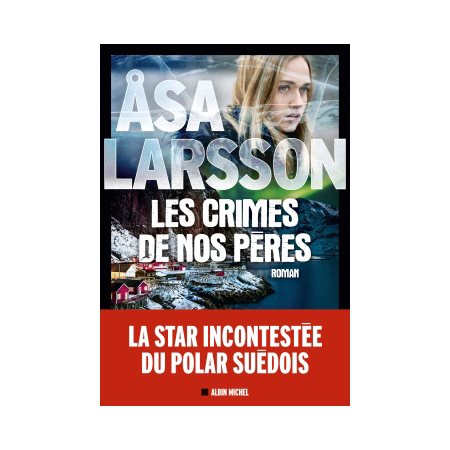 Les crimes de nos pères