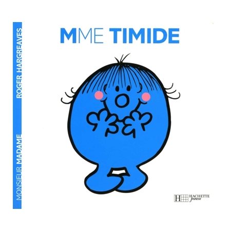 Madame Timide