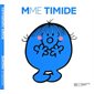 Madame Timide