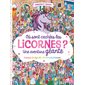 Où sont cachées les licornes ?