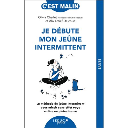 Je débute mon jeûne intermittent