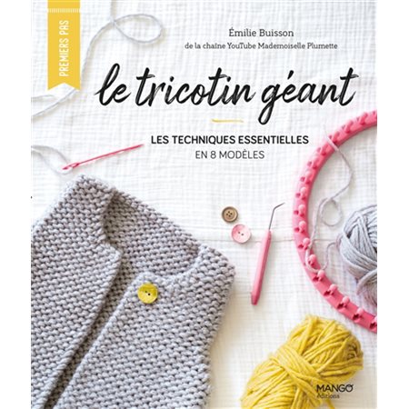 Le tricotin géant