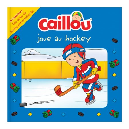 Caillou joue au hockey