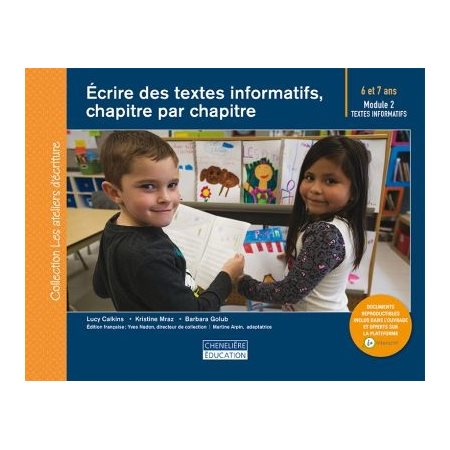 Écrire des textes informatifs chapitre par chapitre module 2, 6-7ans