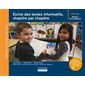 Écrire des textes informatifs chapitre par chapitre module 2, 6-7ans