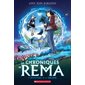 Les chroniques de Rema; Le mystere de la brume