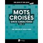 Mots croises gros caracteres vol. 2