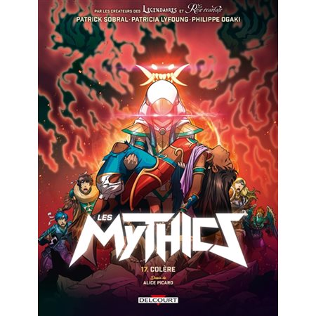 Les mythics #17 Colère