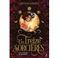 Les treize sorcières #1