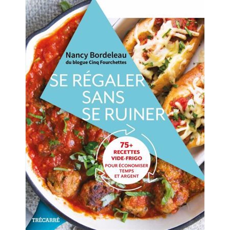 Se régaler sans se ruiner